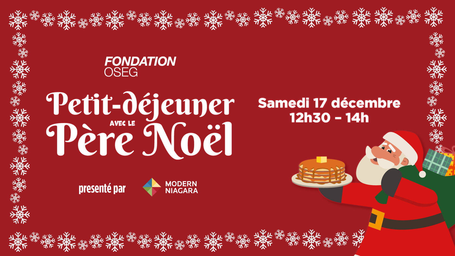 Breakfast with Santa  presented by Moder Niagara Saturday Dec 17 2022